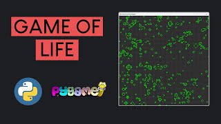 Conway's Game of Life tutorial in Python & Pygame  OOP