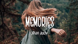 JIHAN AUDY-MEMORIES[LIRIK]|MAROON 5