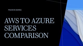 Azure vs AWS Side-by-Side Feature Comparison | AWS Azure services comparison |Compare Azure vs AWS