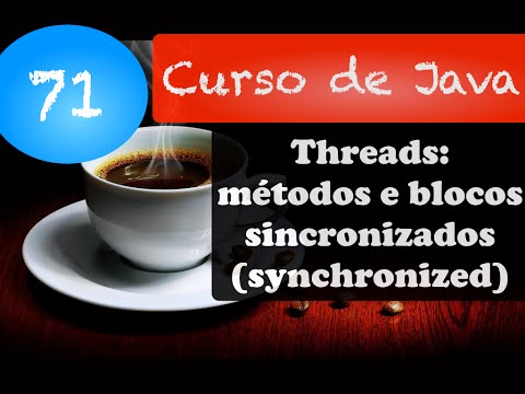 Vídeo: Qual é a sincronização em Java?