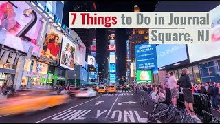 Things to Do in Journal Square - 7 Amazing Things You Can Do in Journal Square NJ