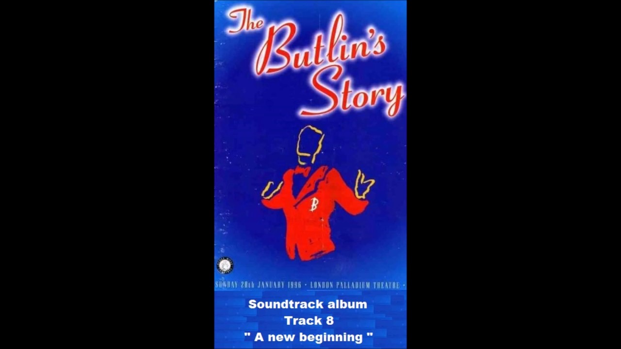 BUTLINS 1996  THE BUTLIN'S STORY LONDON PALLADIUM SOUNDTRACK TRACK 8