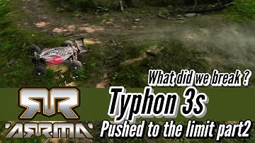 ARRMA Typhon 3S Pushed to the Limit: So what broke and what was fixed ? Part 2