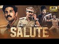 Salute 2022 Hindi Dubbed Full Movie Starring Dulquer Salmaan Rosshan Andrrews