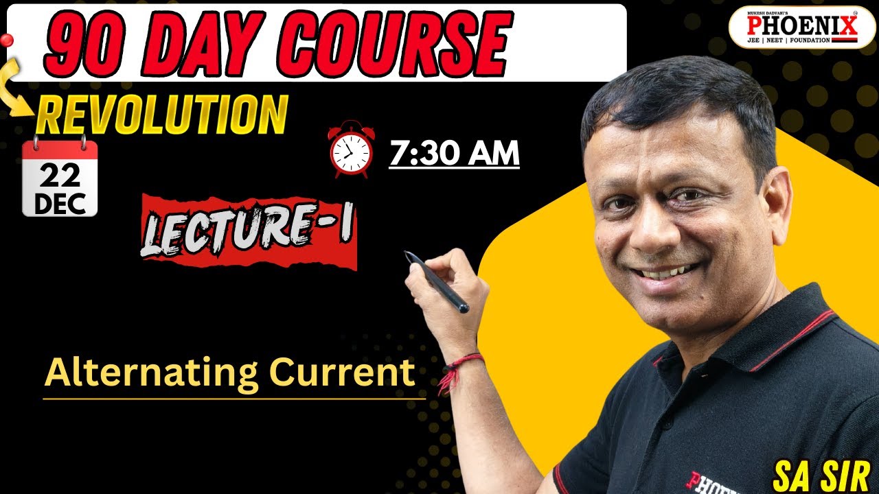 90 DAY COURSE | COMPLETE BOARD & GUJCET | Alternating Current I | Lec-1 | SA Sir