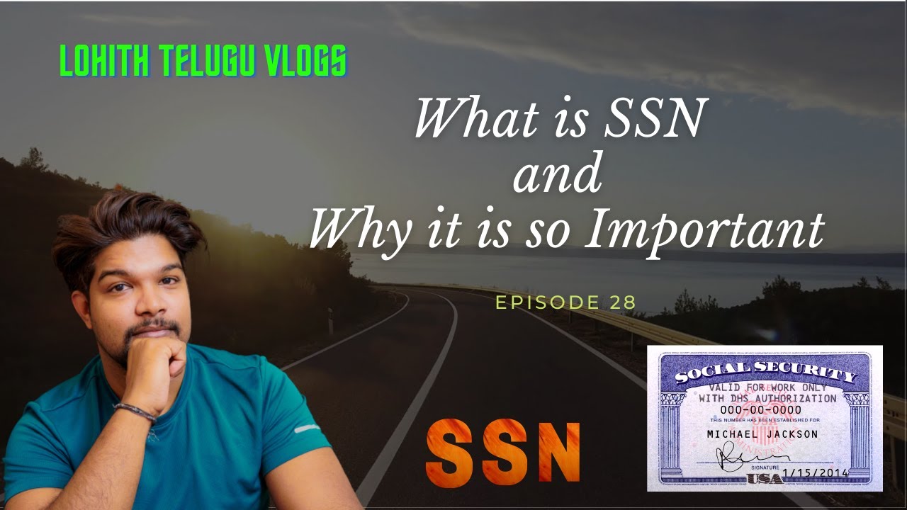 What Is SSN Why SSN Is So Important In USA 