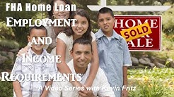 FHA Loan Income and Employment Requirements 