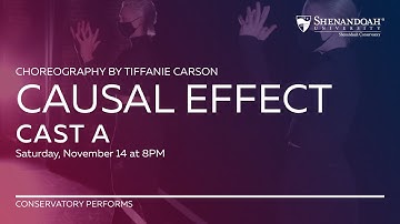 Causal Effect: A Virtual Revival | Choreography by Tiffanie Carson