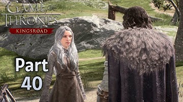 ⚔ Game of Thrones: Kingsroad Part 40 – Nature of the Beast | Redemption and Justice