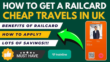 How to Apply for a UK Railcard | Get 33% Off  On Train Tickets | Affordable Train Travel in the UK 🎉