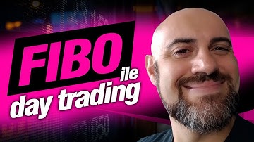 FIBONACCI ile GÜN İÇİ ALIM SATIM DAY TRADING | Fibonacci Al Sat