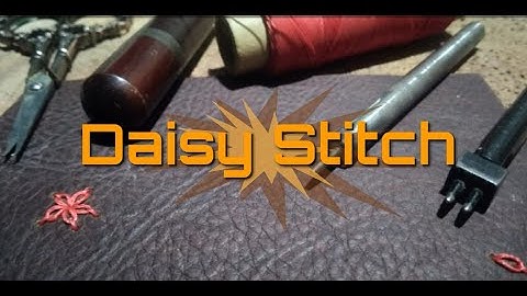 DIY / Cách thêu tay mũi hoa cúc trên da cho người mới bắt đầu / Lazy daisy embroidery stitch