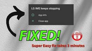 LG IMS Keeps Stopping Error *Super Easy Fix* on Metro LG Stylo 6 and Boost LG Tribute Monarch