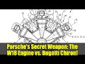 Porsche's Secret Weapon: The W18 Engine vs. Bugatti Chiron!