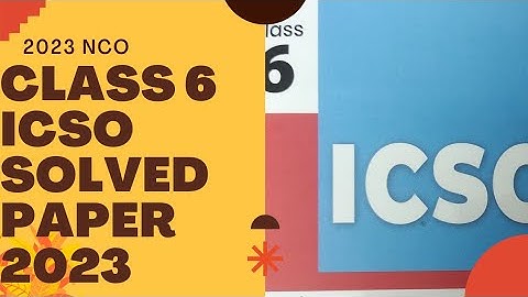 class 6 ICSO previous year paper 2023/ ICSO class 6 / computer science Olympiad questions class 6