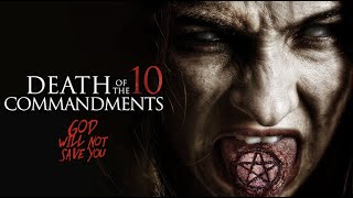 Death of the 10 Commandments  - Official Trailer