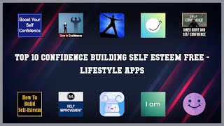 Top 10 Confidence Building Self Esteem Free Android Apps screenshot 1