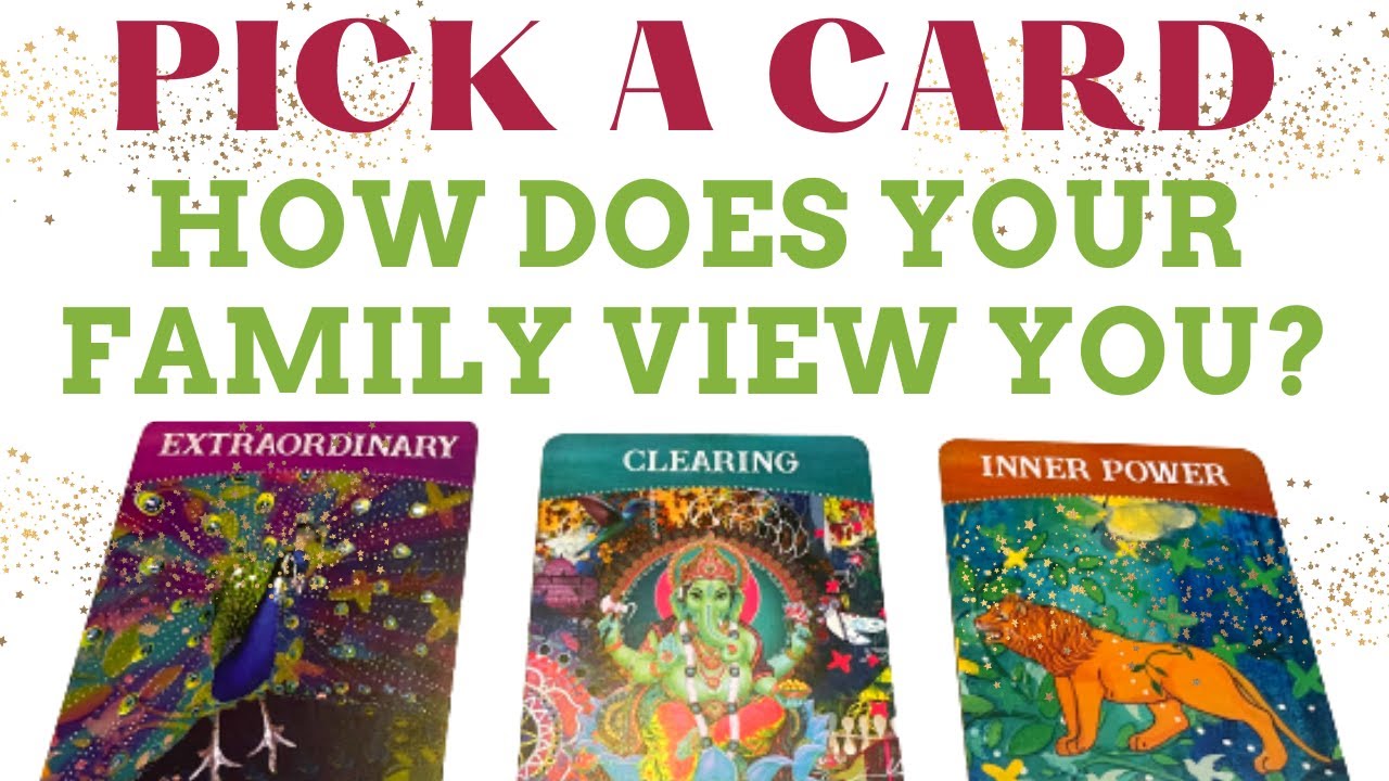 🤔Pick A Card🤔How Does Your Family View You? Gossip Rumors Love Friends Timeless Tea Assumptions