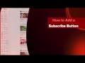 How to Add a Subscribe Button to Your Videos with Lou Bortone