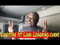 Landstar 1st Load  Learning curve