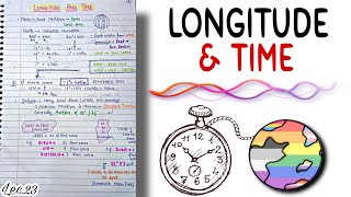 Longitudes & time || World Geography || Handwritten notes || Lec.23 || An Aspirant !