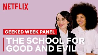 The School for Good & Evil Cast Panel + Teaser Reveal | Netflix Geeked Week