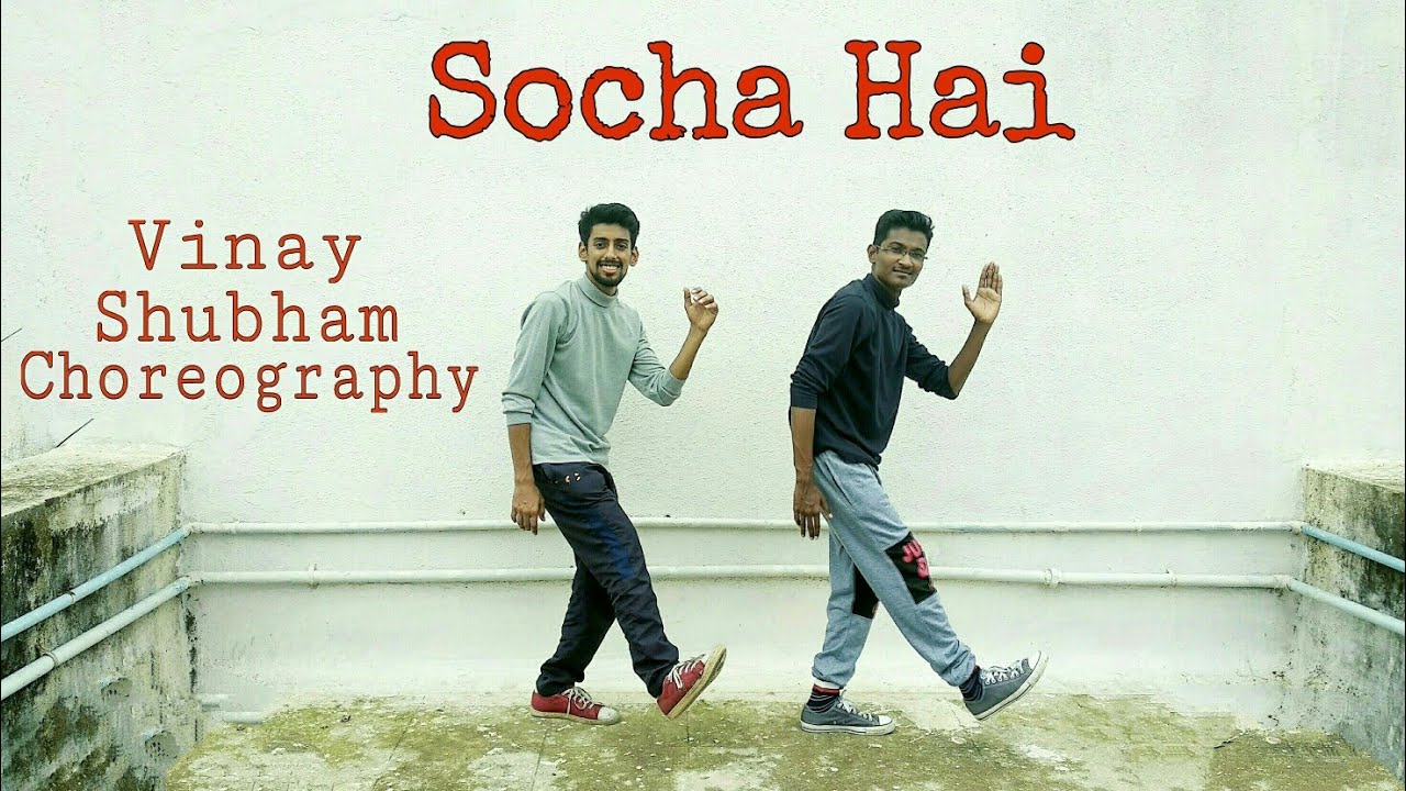 Socha Hai Baadshaho Dance Choreography By Shubham Sapkale & Vinay Sankhe