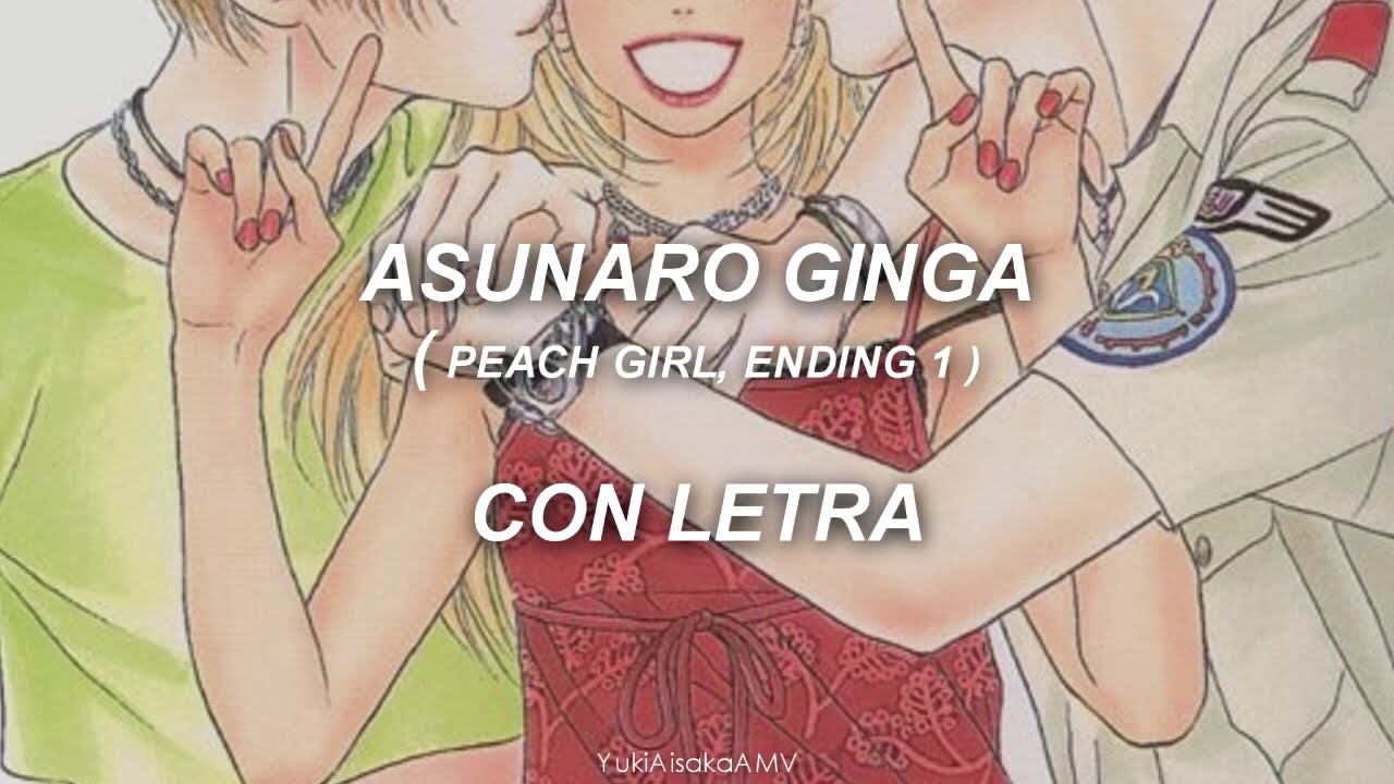 El Duende De La Escalera Asunaro Ginga (Peach Girl Ending 1) CON
