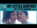 Miniature de la vidéo de la chanson My Little Banana