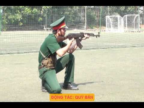 Video CÁC TƯ THẾ BẮN SÚNG TIỂU LIÊN AK - youtube