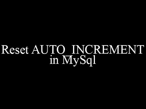 Reset Auto Increment in MySql by using Query
