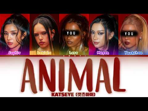 KATSEYE (캣츠아이) - ANIMAL but you are LARA and YOONCHAE - (Color Coded Lyrics/CCL)