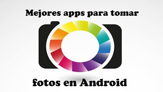 Mejores apps para tomar fotos en Android / Software play store screenshot 2