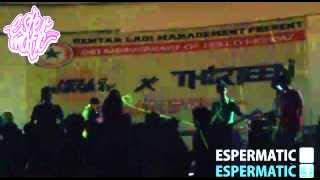 Espermatic - Intro, Kisah Kita (2ndAnnivHelloMonday)