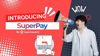 Shipper TMS - SuperPay Loads