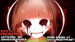 Megatale [Undertale AU] Chara's Megalo Massacre Theme V2 [FrostFM Remix]