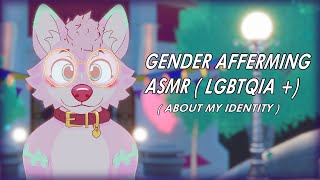 [ FURRY ASMR ] GENDER AFFERMING ( What is My Gender ? ) 🧐