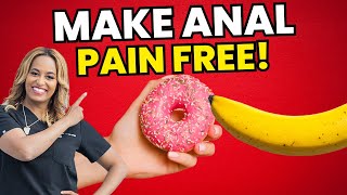 My Top 5 Tips For Pain Free Anal!