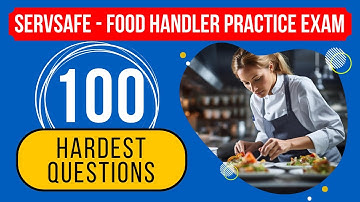 ServSafe 2025 Test Answers - Food Handler Practice Exam (100 Hardest Questions)