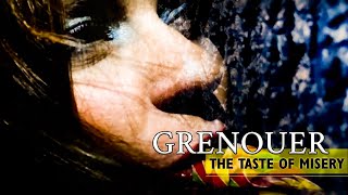 Watch Grenouer The Taste Of Misery video