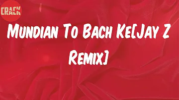 Panjabi MC (Lyrics) - Mundian To Bach Ke[Jay Z Remix]