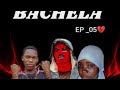 BACHELA EP 05
