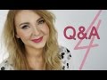 Q&A cz.4 / Wpadki makijażowe / Ja w wieku 18 lat/ Książki i mój Chłopak :)