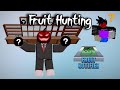Hunting 10+ Fruits [Blox Fruits]