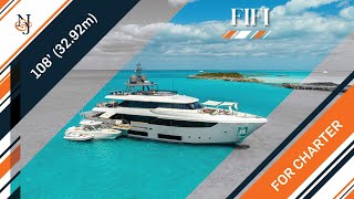 M/Y FIFI for Charter | 108’ (32.92m) Custom Line Yacht