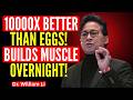 Build Muscle After 75: THIS FRUIT PROTEIN 100,000x Better Than Eggs | Senior Health | Dr. William Li