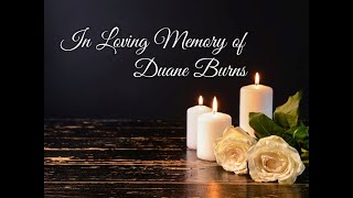 10/11/2025 Duane Burns Memorial Service