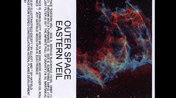 Outer Space - Eastern Veil (Full Album)