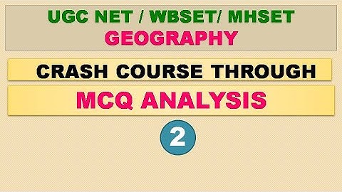 UGC NET GEOGRAPHY | IMPORTANT MCQS | PART 2