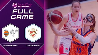 Valencia Basket Club SAD v Aluinvent DVTK Miskolc | Full Game - EuroCup Women 2020